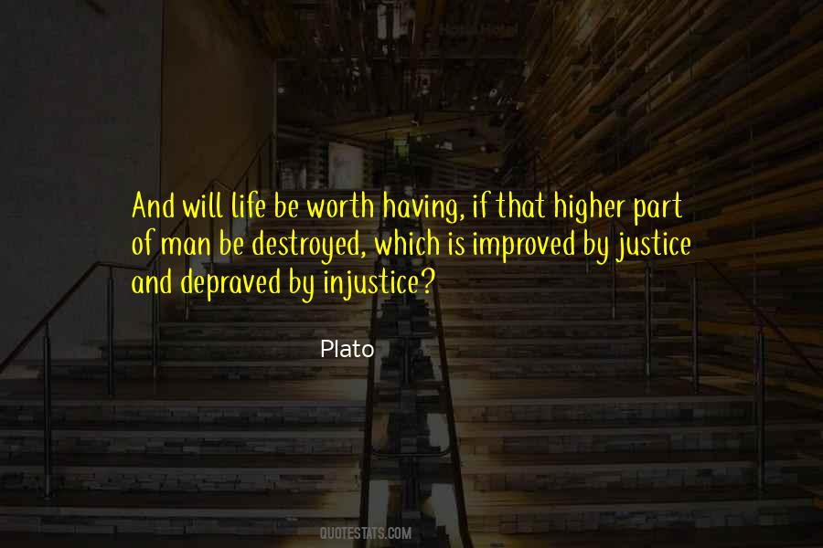 Quotes About Justice And Injustice #1269214
