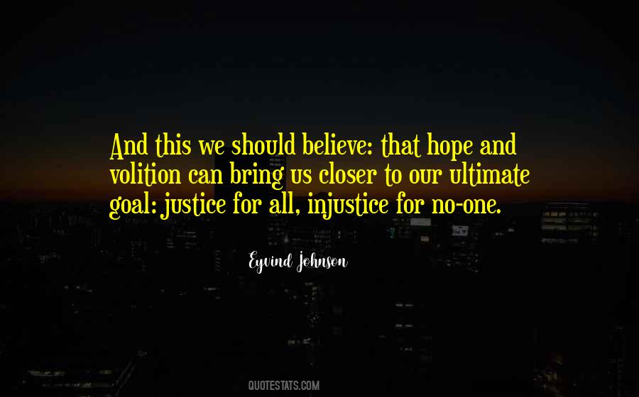 Quotes About Justice And Injustice #1304596