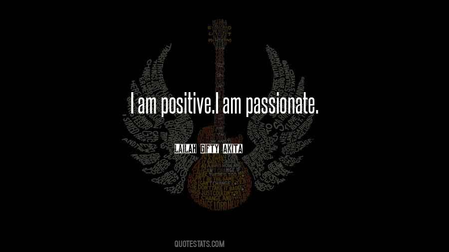 Quotes About Passionate #1641426