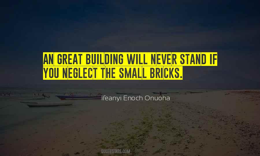 Building Bricks Quotes #1316436