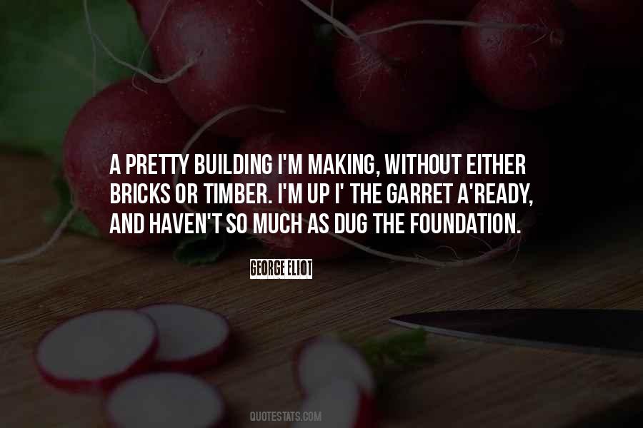 Building Bricks Quotes #821211