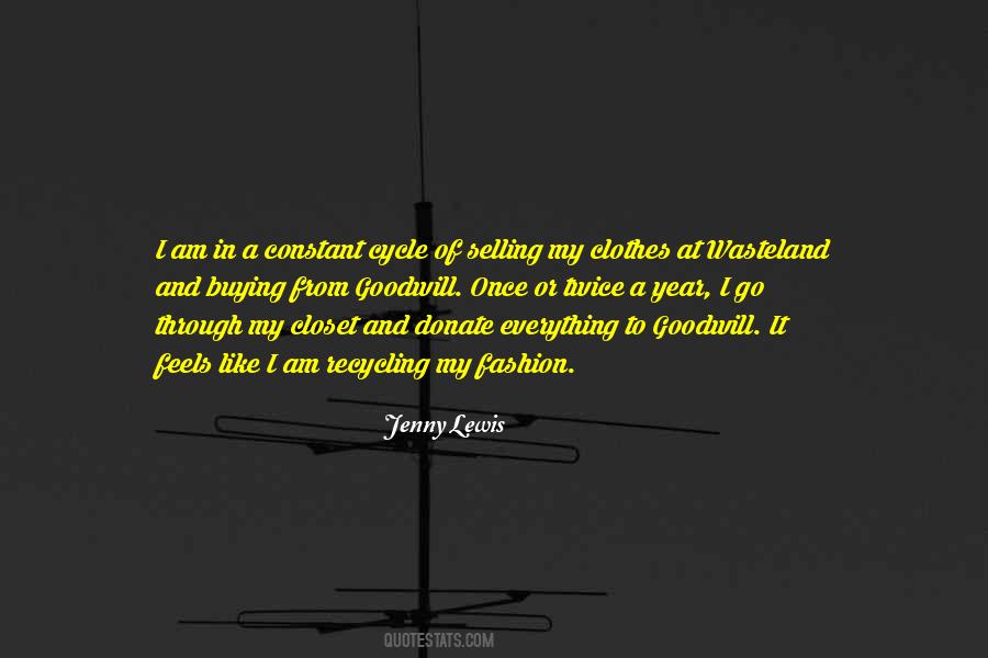 Quotes About Recycling Fashion #982467