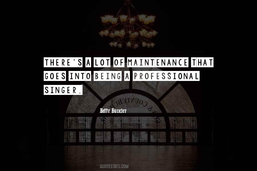 Quotes About Maintenance #1287055