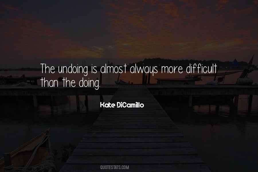 Quotes About Undoing #1240283