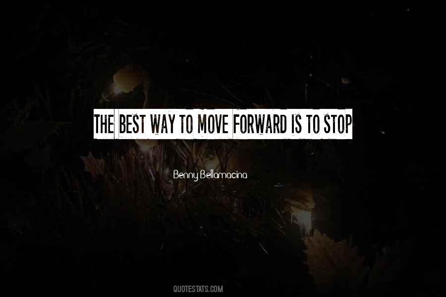 Quotes About Life Move Forward #1037436