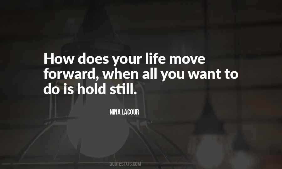 Quotes About Life Move Forward #162820