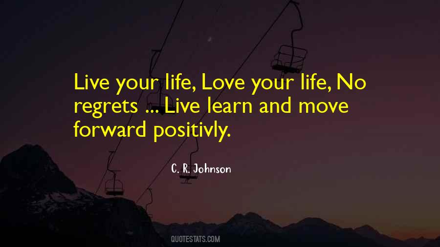 Quotes About Life Move Forward #675339