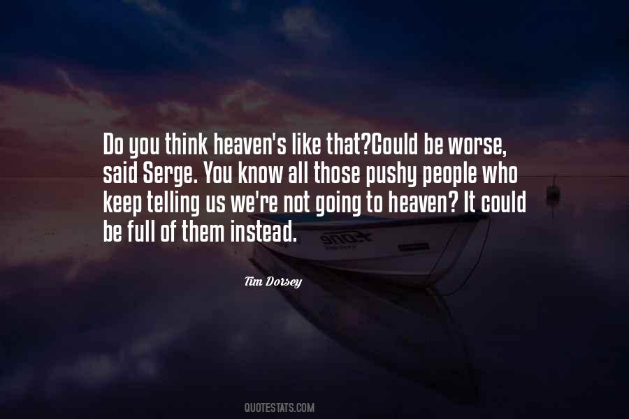 Quotes About Going To Heaven #1099535