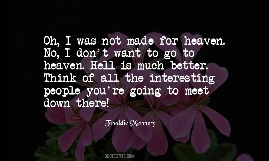 Quotes About Going To Heaven #117919