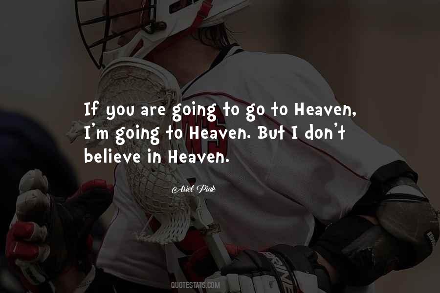 Quotes About Going To Heaven #456789