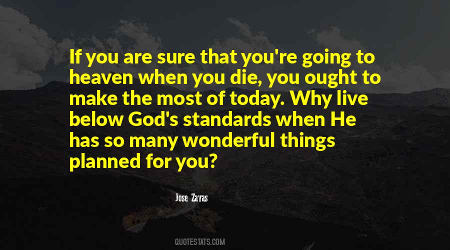 Quotes About Going To Heaven #625086