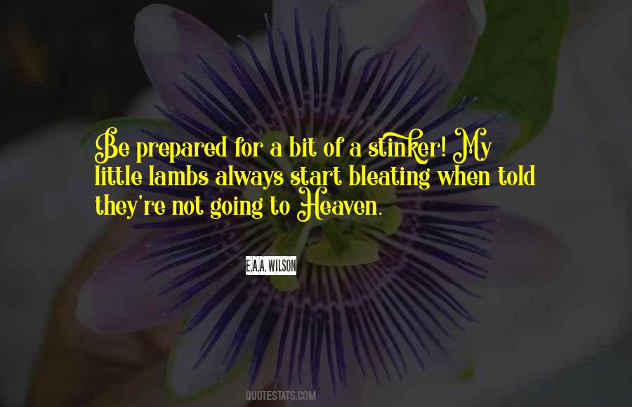 Quotes About Going To Heaven #858152