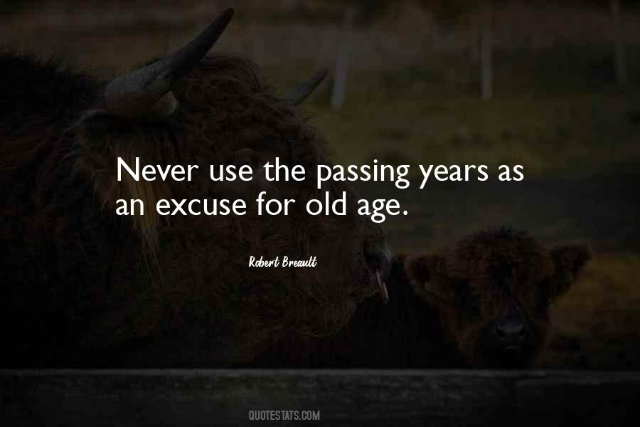 Quotes About The Years Passing #1041707