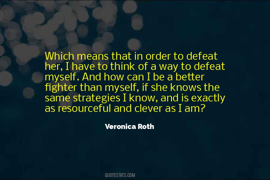 Insurgent Veronica Roth Quotes #37350