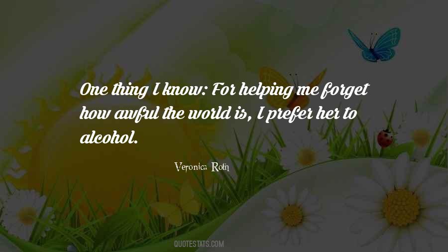 Insurgent Veronica Roth Quotes #983765