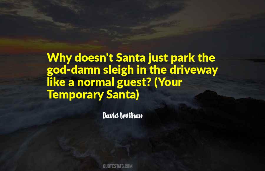 Quotes About Santa's Sleigh #1373649