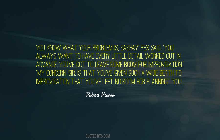 Quotes About Improvisation #1280801