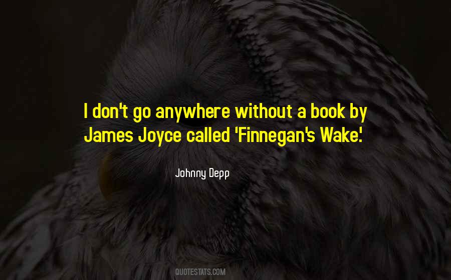 Finnegan S Wake Quotes #1591454