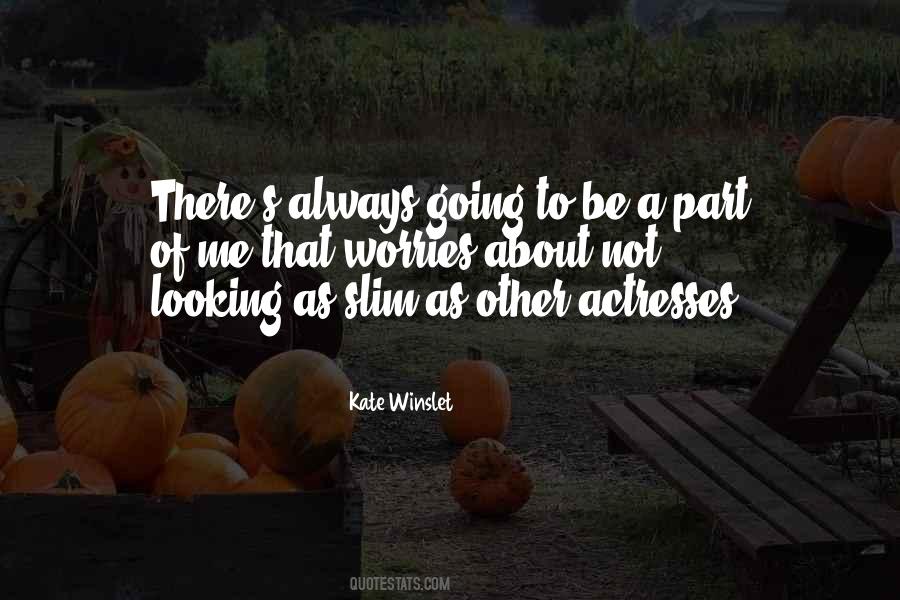 Quotes About Actresses #969638