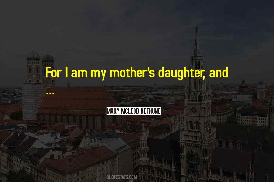 Quotes About My Mother's #1191425