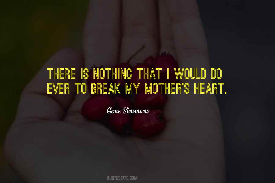 Quotes About My Mother's #1304353