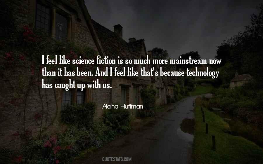 Mainstream Fiction Quotes #362449