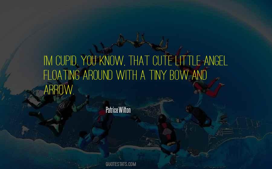 Little Angel Quotes #870221