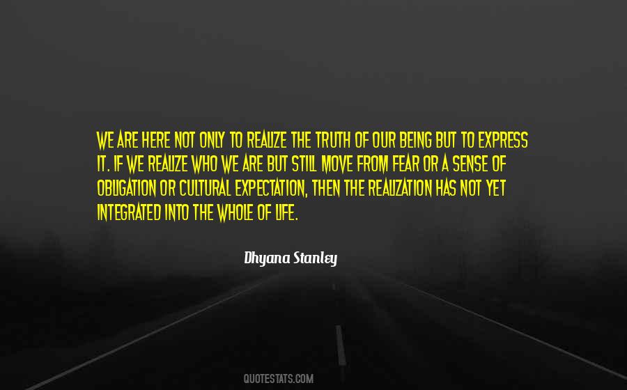 Realization Of Truth Quotes #1788912