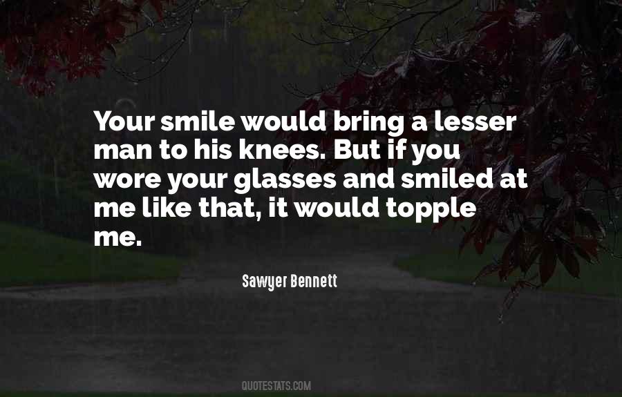Quotes About Your Smile #1872001