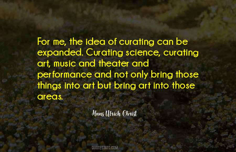 Quotes About Curating #974615