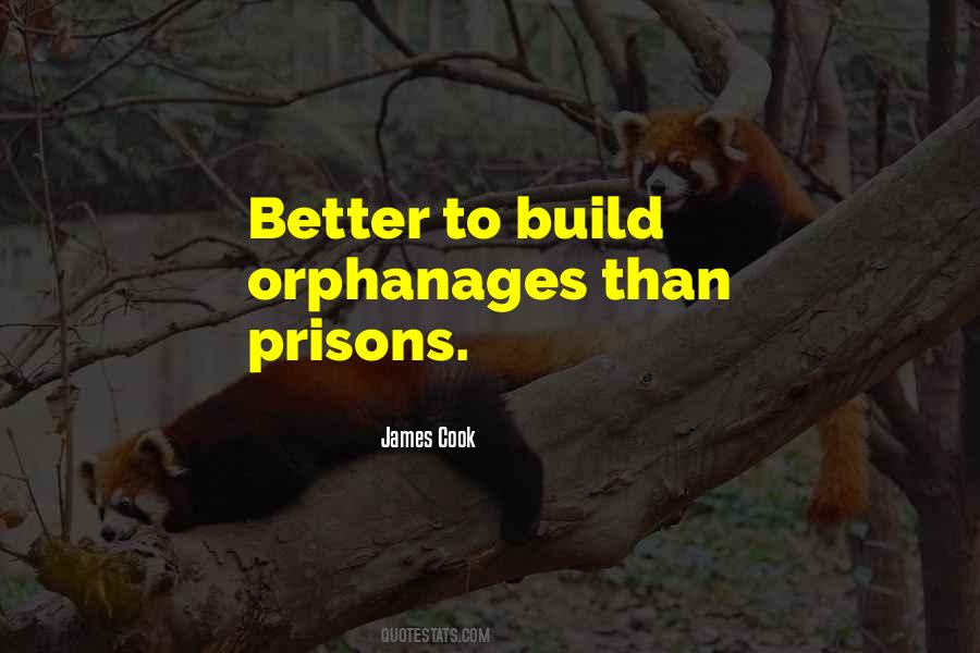 Quotes About Orphanages #1479626