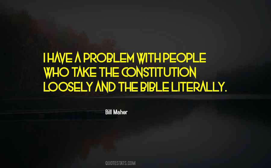 Quotes About Have A Problem #1336438