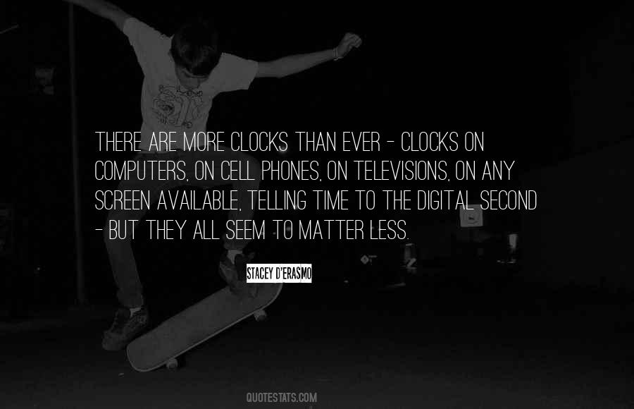 Quotes About Screen Time #601175