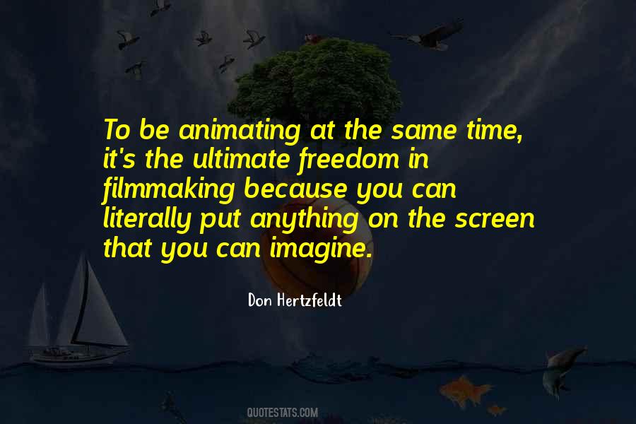 Quotes About Screen Time #690978