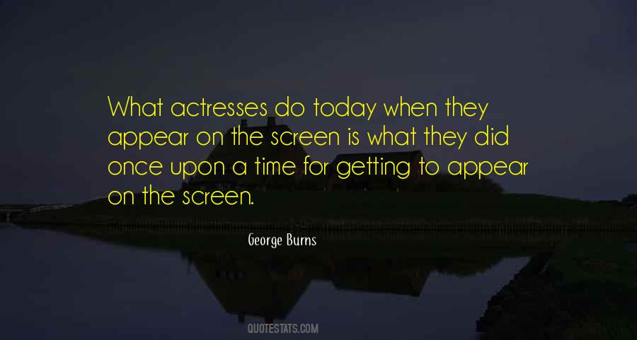Quotes About Screen Time #815972