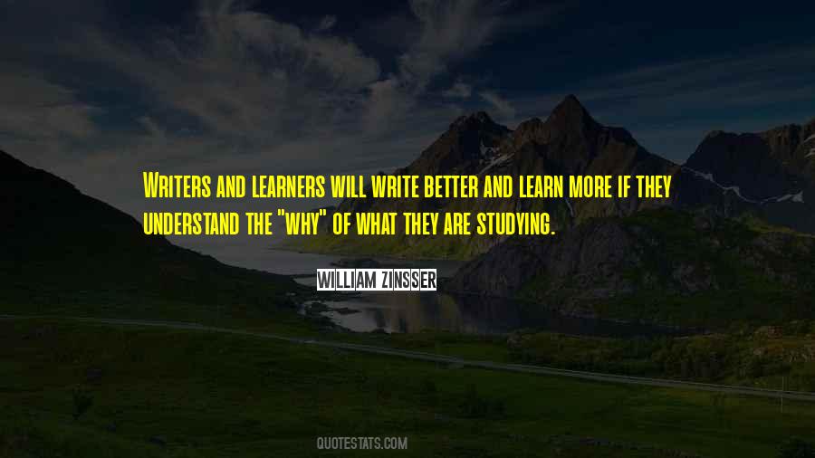 Write And Learn Quotes #708662