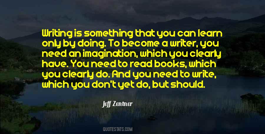 Write And Learn Quotes #806410