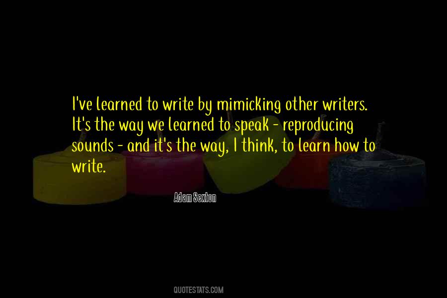 Write And Learn Quotes #891754