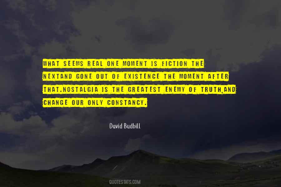 Constancy Of Change Quotes #1762772