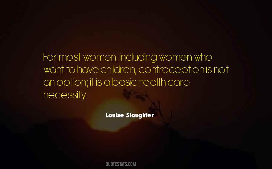 Quotes About Women's Health Care #524508