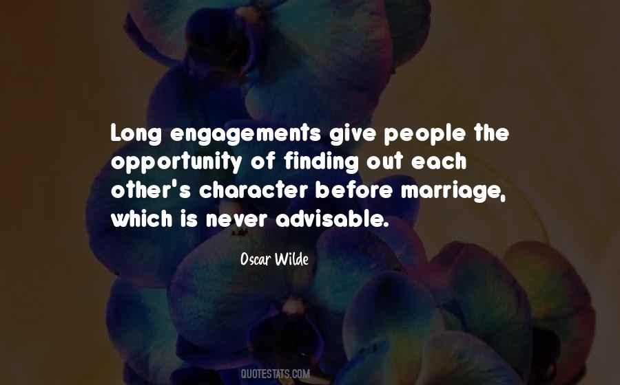 Quotes About Engagements #1051584