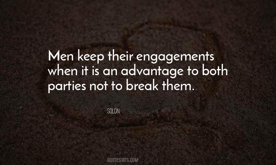 Quotes About Engagements #266682