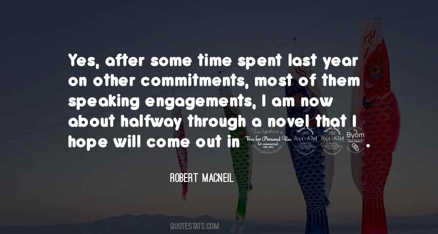 Quotes About Engagements #675532