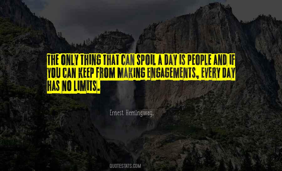 Quotes About Engagements #760679