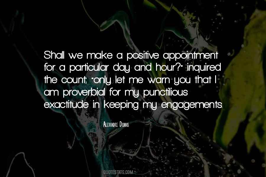 Quotes About Engagements #823884