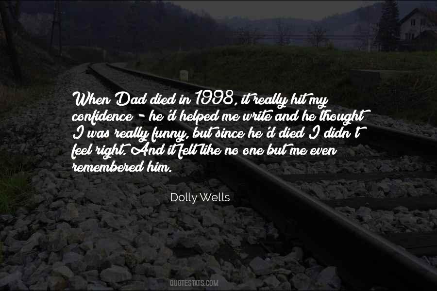 When My Dad Died Quotes #631100