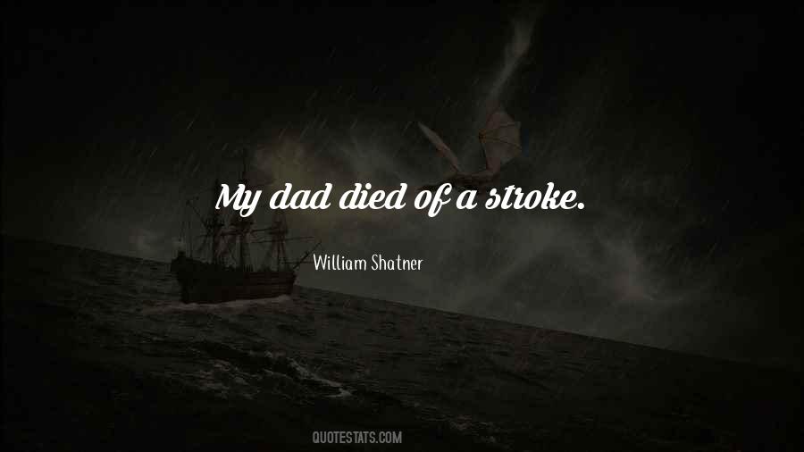 When My Dad Died Quotes #783496