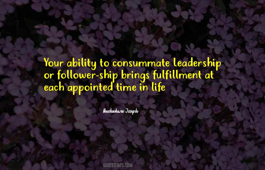 Quotes About Fulfillment In Life #1031087