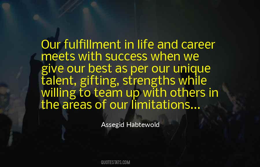 Quotes About Fulfillment In Life #1231655