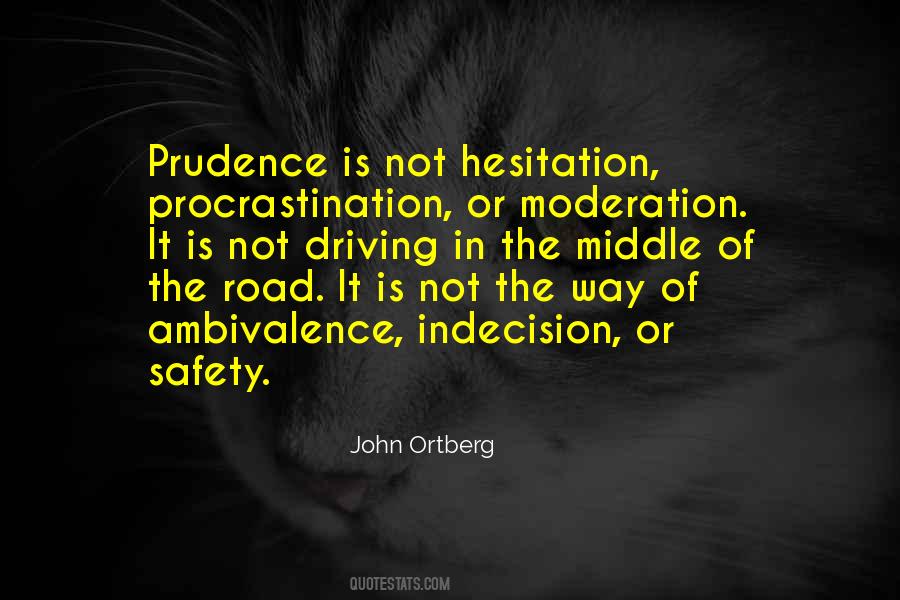 Quotes About Prudence #1023449